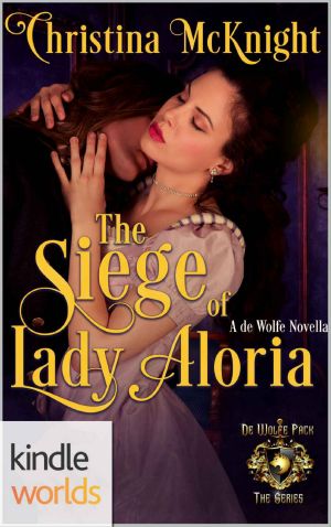 [World of de Wolfe Pack 01] • The Siege of Lady Aloria